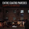 Entre Cuatro Paredes (feat. La Bomba De Tiempo & Vicentico) - Single