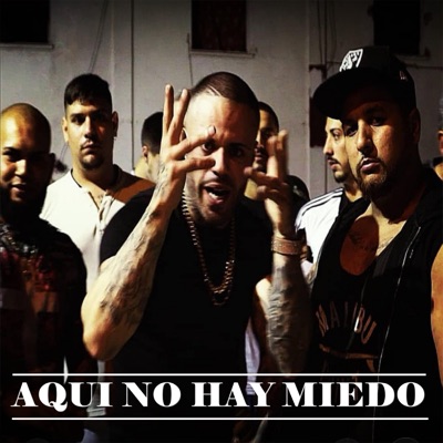Aquí No Hay Miedo (feat. Samuray King) - Single