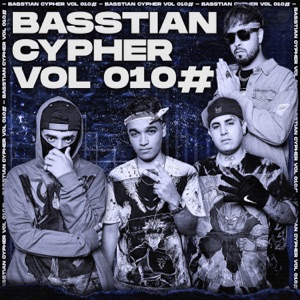 Basstian Cypher Vol010 (feat. Friggiftm, Kicho & Stexuz)