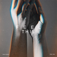 Feel This - Single - Diego Power