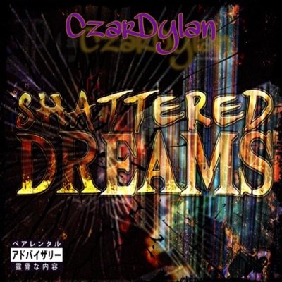 Shattered Dreams - Single
