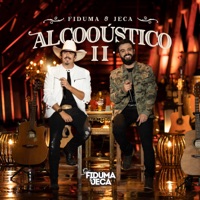 Alcooústico 2 - Fiduma & Jeca