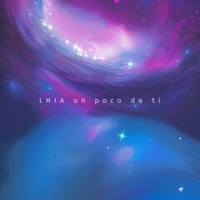 Un Poco de Ti - Single - LHIA
