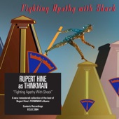 Fighting Apathy with Shock: The Best of Rupert Hine as "Thinkman" artwork
