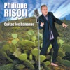 Philippe Risoli Cuitas Les Bananas Cuitas Les Bananas - Single