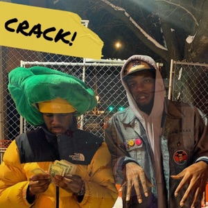 Crack! (feat. Sir Eddie C & Zado)