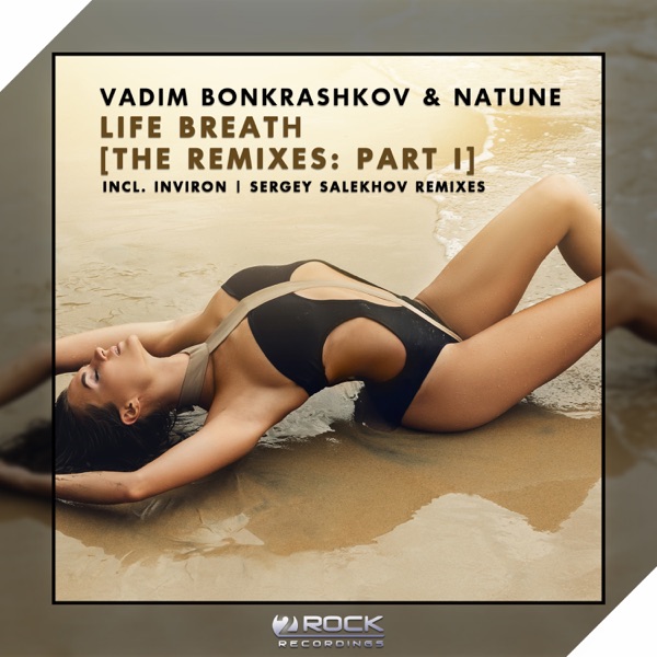 Life Breath (The Remixes, Pt. I) - Single