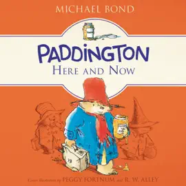 Paddington Here and Now