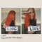 Long Live (feat. Travis Barker) - Lights lyrics