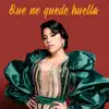 Maricarmen Marin - Que No Quede Huella