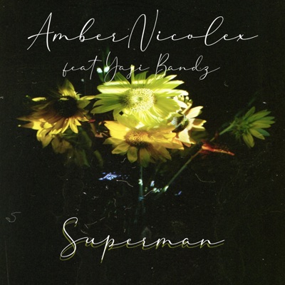 Superman (feat. Yaji Bandz) - Single