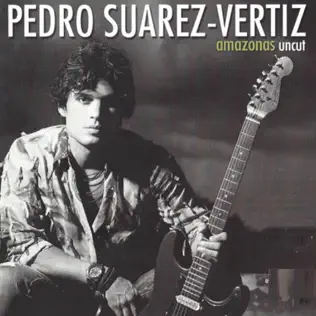 descargar álbum Pedro SuárezVértiz - Amazonas Uncut