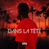 Dans la tête - Single