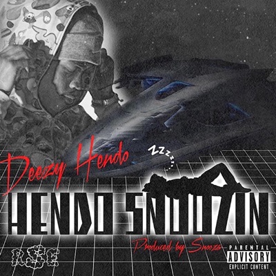 Hendo Snoozin' - EP