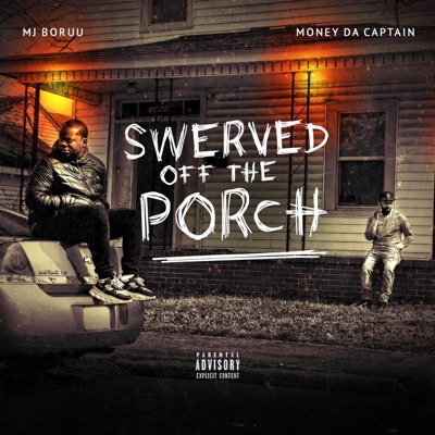 Swerve Off the Porch - EP