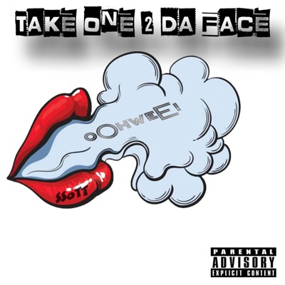 Take One 2 Da Face - Single