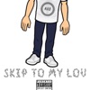 Skip to My Lou - Single