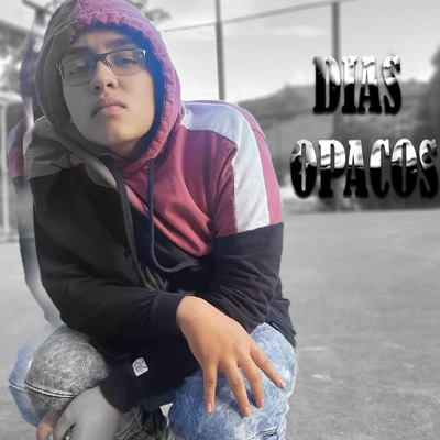 Días Opacos - Single