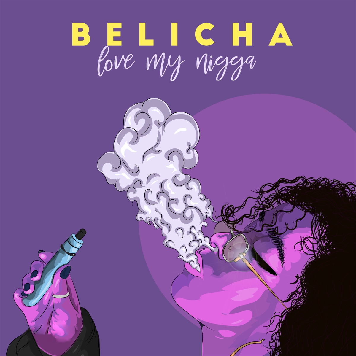 Love My Nigga - Single - Album by BELICHA - Apple Music