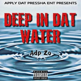 Deep in Dat Water Lit'Kádo