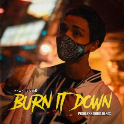Burn It Down - Single