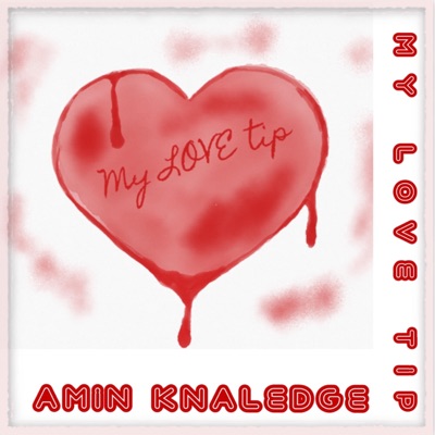 My Love Tip - Single