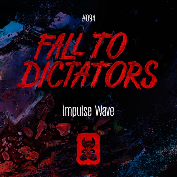 Fall to Dictators - Single