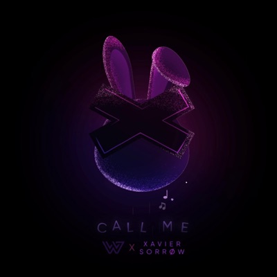 Call Me (feat. Xavier Sorrow) - Single