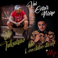 Vai Correr Perigo - Single - Mc Tubarão & Mc Leozinho da VP