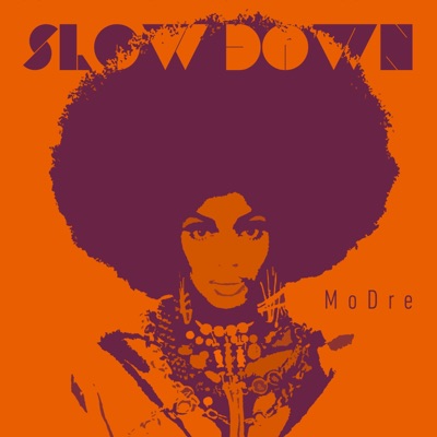 Slow Down - Single