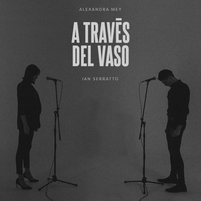 A Través del Vaso - Single