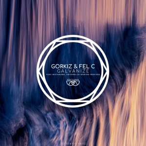 Galvanize - Single
