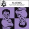 Get Out (Kerri Chandler Remix) - Matrix lyrics