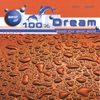 Best Of 100% Dream: Music For Your Mind (1997-2004)