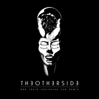 Theotherside 02 (feat. Uun) - Single - End Train