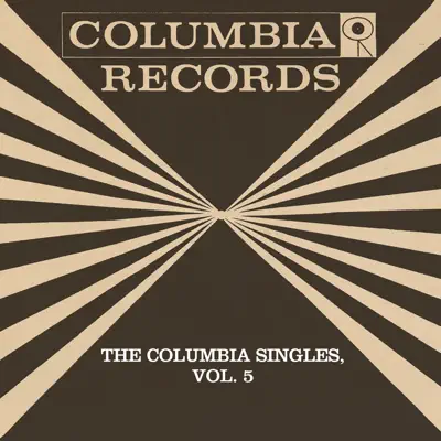 The Columbia Singles, Vol. 5 (Remastered) - Tony Bennett