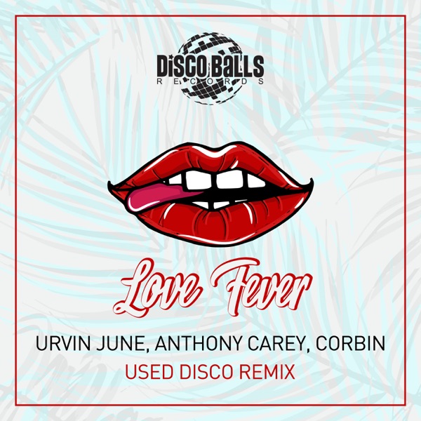 Love Fever (Used Disco Remix) - Single