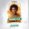 Gabriella St-Hilaire - Mwen Vle Sanble Li