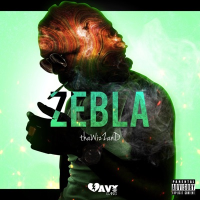 Zebla (feat. Wavy Gang) - Single