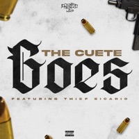 The Cuete Goes (feat. Thief Sicario) - Single - Maldito Villa