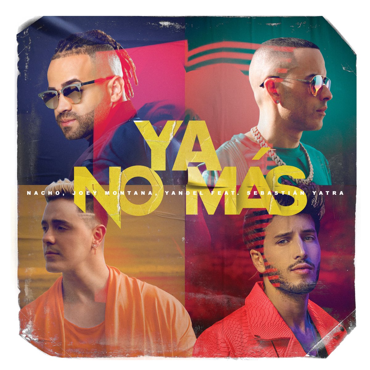 Ya No Más (feat. Sebastián Yatra) - Single by Nacho, Joey Montana & Yandel  on Apple Music