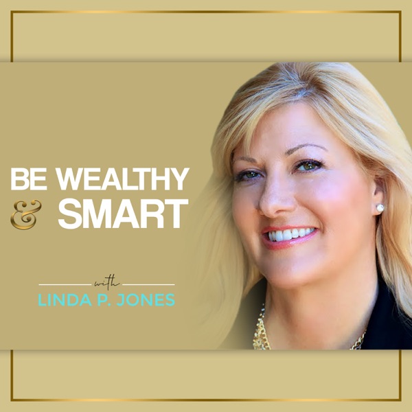 Be Wealthy & Smart Be Wealthy & Smart