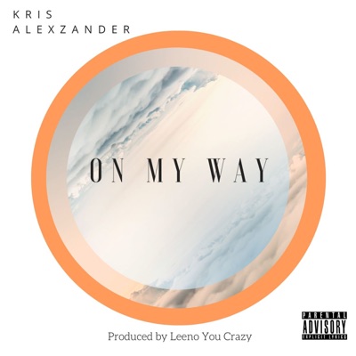 On My Way - Single