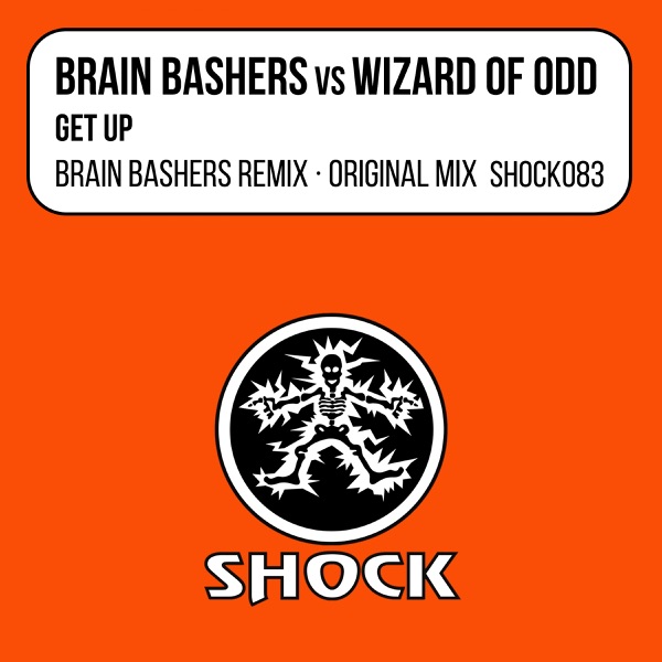 Get Up (Brain Bashers vs. Wizard of Odd) - EP