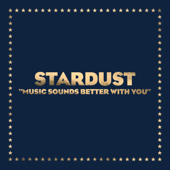Music Sounds Better With You - Stardust, Benjamin Diamond &amp; Alan Braxe Cover Art