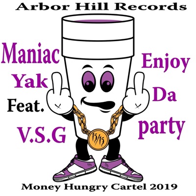Enjoy Da Party (feat. V.S.G) - Single