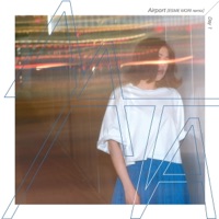 Airport (ESME MORI Remix) Day1 - Single - AATA