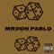 CUT UP (feat. Quez Da Spitta) - MrDon Pablo lyrics