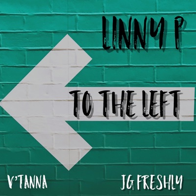 To the Left (feat. JG Freshly & V'tanna) - Single