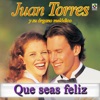 Juan Torres - Por Todo Lo Que Sabemos